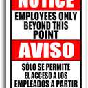 12"x16" Aluminum Notice Bilingual Sign, Employees Only Beyond This Point Sign, No Customers Allowed In Work Area Sign for Construction Site