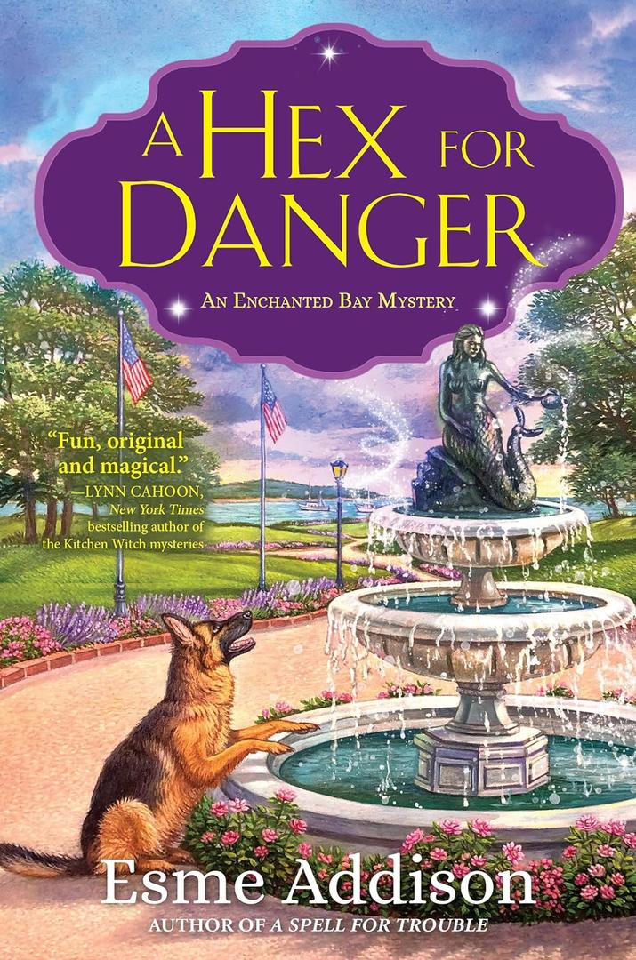 A Hex for Danger: An Enchanted Bay Mystery (Hardcover)