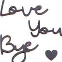 Love You Bye Sign Above Door, Wooden Script Family Bedroom Door Topper Decor for Home Hallway Wall & Windows Heartwarming Housewarming Gift for Christmas Valentine's Thanksgiving Weddings