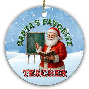 2 x Santas Favorite Teacher Ornament Christmas Tree Decoration for Educators, Funny for Teachers, Ceramic Ornament with Santa, Great for Staff Parties