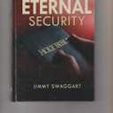 Jimmy Swaggart Eternal Security, HardCover