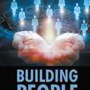 Building People: Leaders Guide for Excellence Volume 2