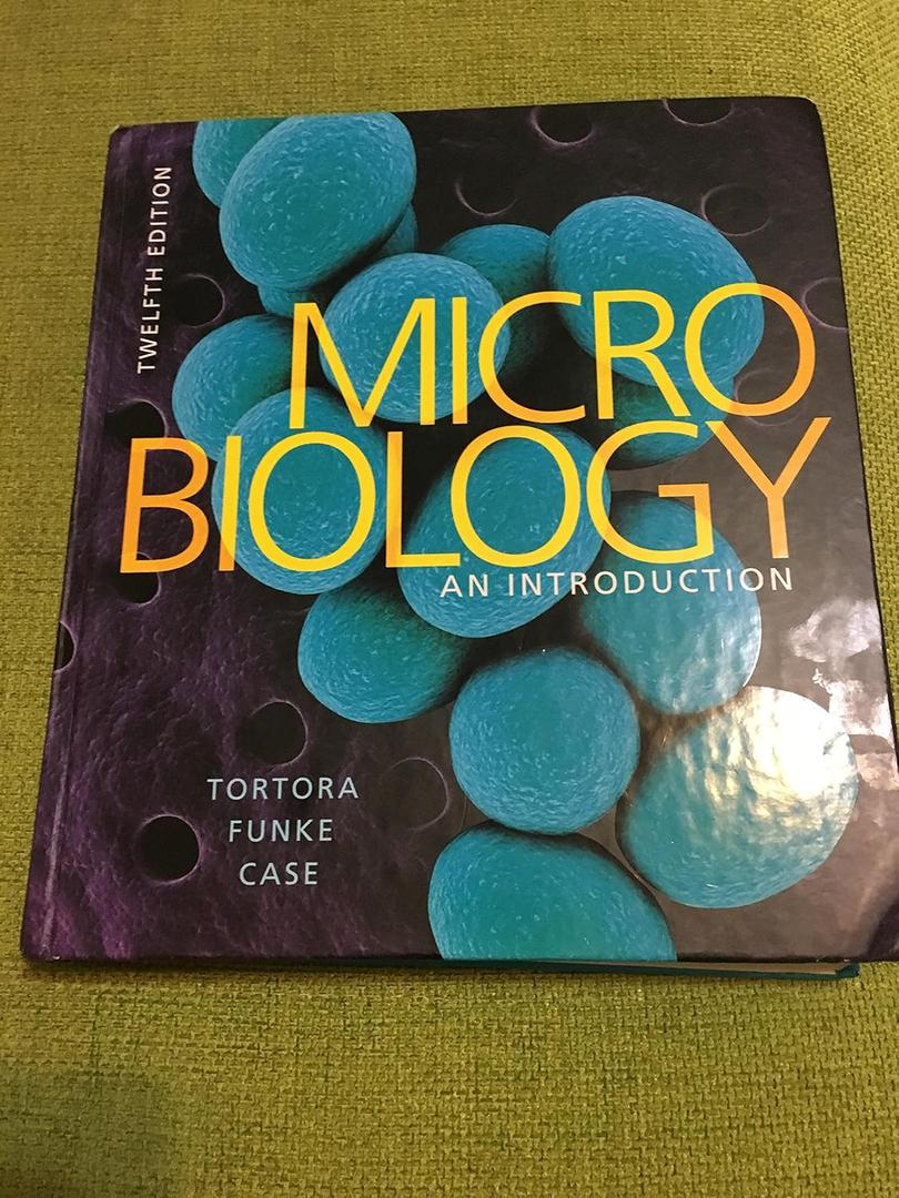 Microbiology: An Introduction 12th Edition by Gerard Tortora (Author), Berdell Funke (Author), Christine Case (Author) Hardcover