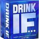 Drink IF... Adult Drinking Party Game - 600 Hilarious Questions for Friends & Family to get You Buzzed & Drunk - Perfect Card Game for Ice Breakers, College Students, Fun Parties & Board Games Night
