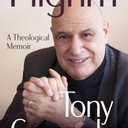 Pilgrim: A Theological Memoir