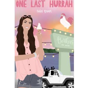 Haley Brown
One Last Hurrah