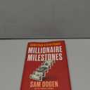 Millionaire Milestones: Simple Steps to Seven Figures
