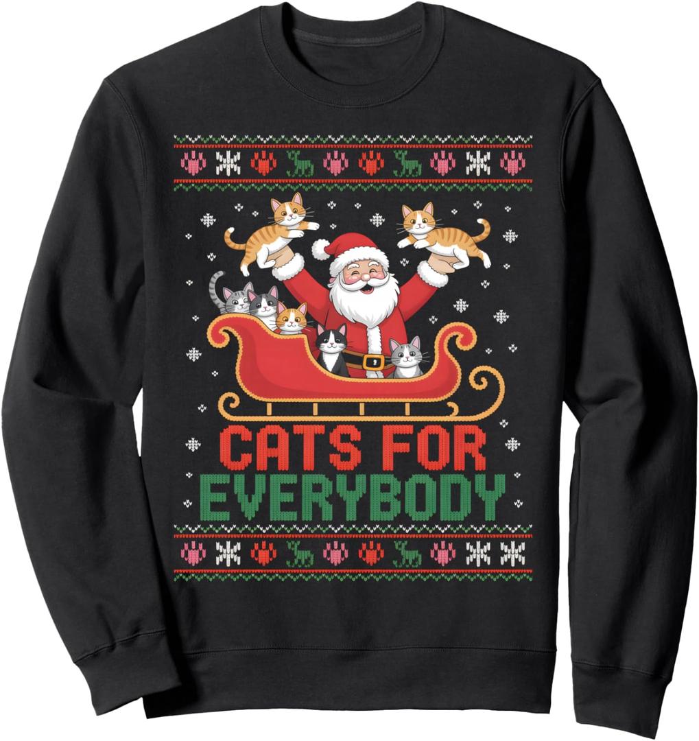 Cats For Everybody Funny Cat Ugly Christmas Sweatshirt Sweatshirt 2XL