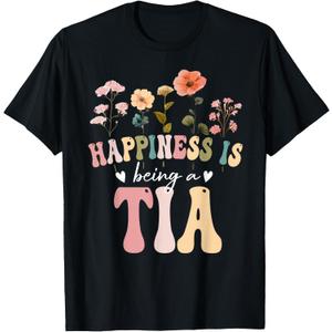 Happiness is Being a Tia Floral Design Tia Mother's Day T-Shirt (Black, L)