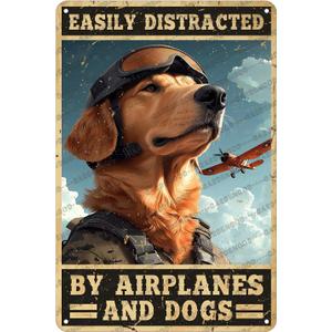 Vintage Pilot Metal Sign Easily Distracted By Airplanes And Dog Metal Poster Home Kitchen Garden Garage Coffee Bathroom Man Cave Aluminum Sign Art Wall Decor Plaque 12x8 Inch