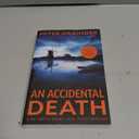 An Accidental Death: A Novel (Volume 1) (A DC Smith/Kings Lake Investigation, 1) Format: Paperback