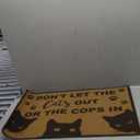 Indoor Welcome Mat, Door Mats Indoor Entrance Traps Sand and Dirt Well Fabric Dont Let The Cats Out or The Cops in (30"X18")