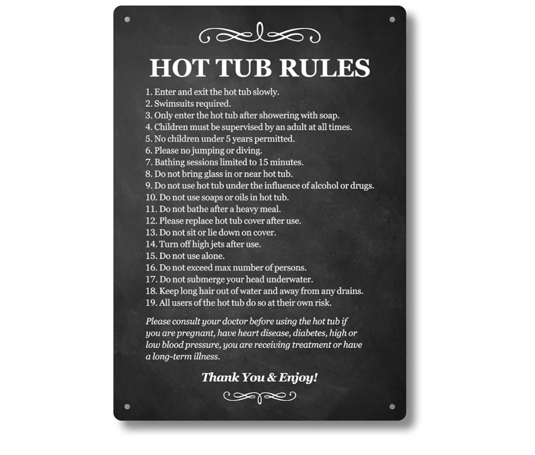 Hot Tub Rules - Black & White Sign For Outdoor Use With A List Of Health And Safety Points About Using A Hot Tub. Ideal For Use In Holiday Accommodation