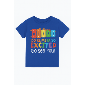 Do Re Mi Fa So Excited To See You Music Teacher Men Women TShirt Size XL, Blue 