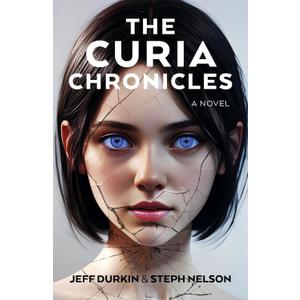 The Curia Chronicles: A Novel