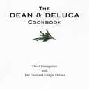 The Dean and DeLuca Cookbook, Paperback