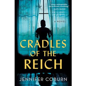 Cradles of the Reich: A Novel