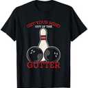 Get Your Mind Out of the Gutter for Bowlers T-Shirt Size M