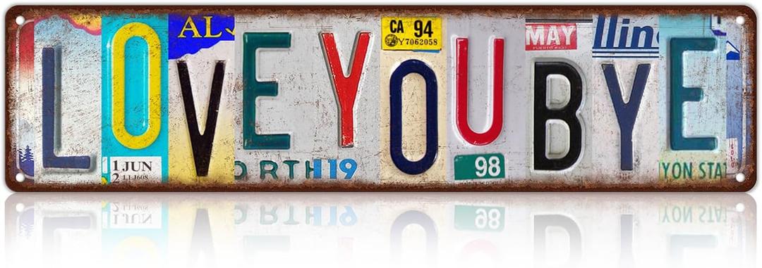 Vintage Love You Bye Sign Above Door Wall Decor Home Hallway Entryway Metal Tin Street Signs Gifts to Express Love and Warm Family 16 x 4 Inches