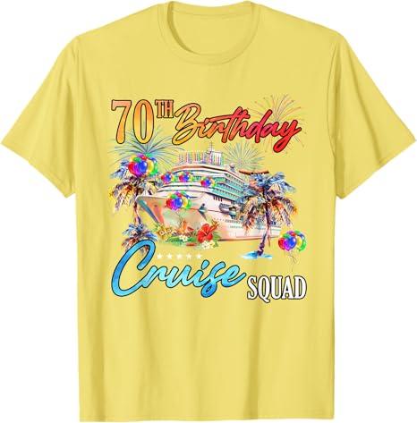 70th Birthday Cruise Squad Funny 70 Years Old Men Women T-Shirt (Yellow, L)
