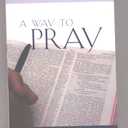 A Way to Pray