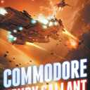 Commodore Henry Gallant (The Henry Gallant Saga), Book 