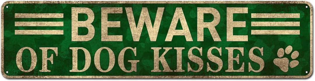 Gifts Dog Sign - Beware of Dog Kisses, Funny Tin Sign with Vintage Pet Quotes for Home Office Dcor, 4" x 16"