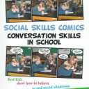 Social Skills Comics for Kids: Conversational Skills in School Book w/CD