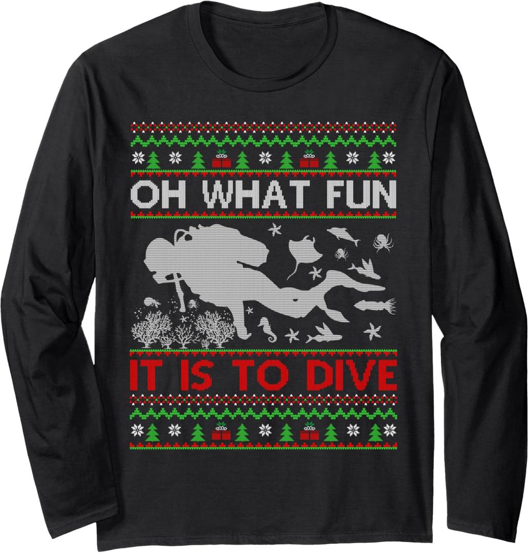 Oh What Fun It Is To Dive Ugly Scuba Diving Christmas Long Sleeve T-Shirt S
