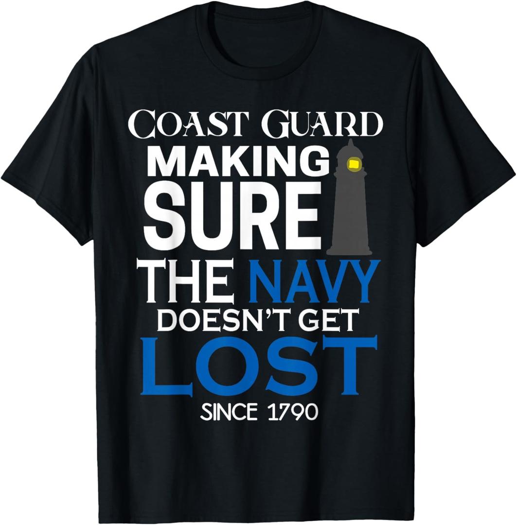 Coast Guard Making Sure Navy Doesn't Get Lost Men Kids Gifts T-Shirt, Size L