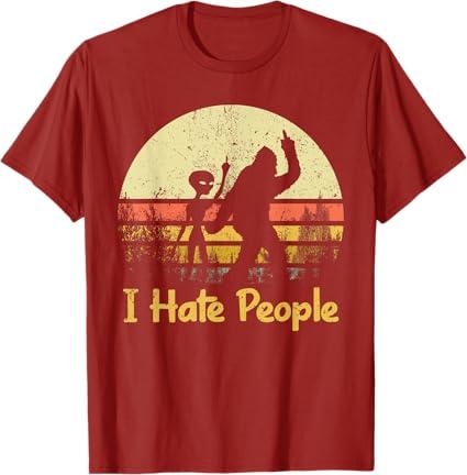 Alien Bigfoot Sasquatch Middle Finger I Hate People Funny T-Shirt, M
