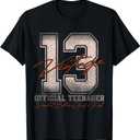 Official Teenager 13th Limited Edition 2009 13th Birthday T-Shirt, S
