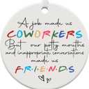 8 x Gifts for Coworkers, Funny Christmas Ornaments 2025, Best Friend, Work Bestie, Friendship, Coworker Leaving, Retirement Gifts Women Men Ceramic Ornament