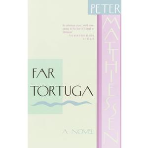 Far Tortuga: A Novel