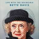 Miss D & Me: Life with the Invincible Bette Davis (Book)