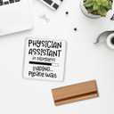 Physician Assistant Gifts, Physician Assistant Acrylic Plaque Sign for School Hospital Office Desk Tabletop Decor, PA Graduation Gifts for Medical Assistants, 4x4 Inch