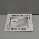 Thank You for Helping Me Grow Picture Frame for Pictures 4"x 6"in