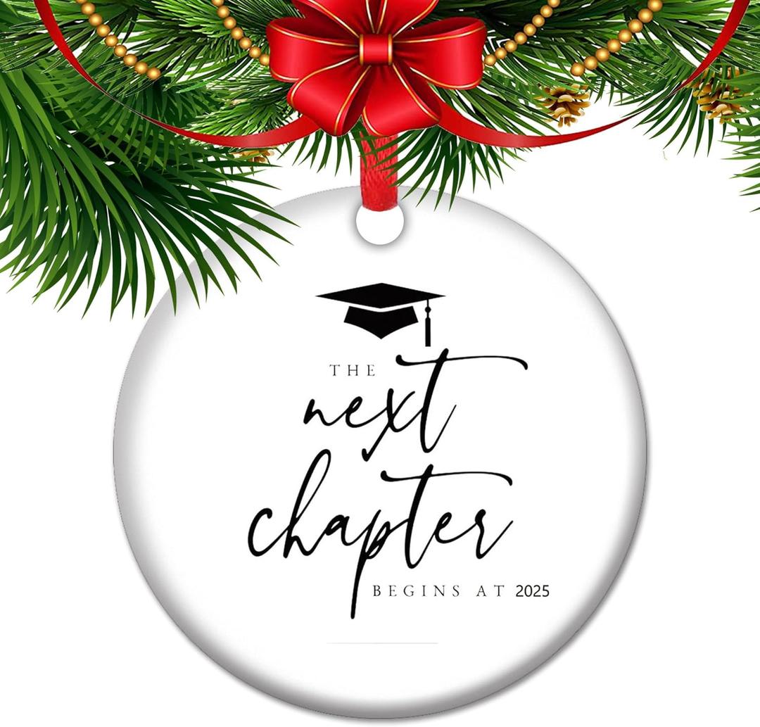 The Next Chapter Begins in 2025  Graduation Ornament for High School & College Grads | Class of 2025 Keepsake | Inspirational Gift for Grads Starting New Adventures (V1)