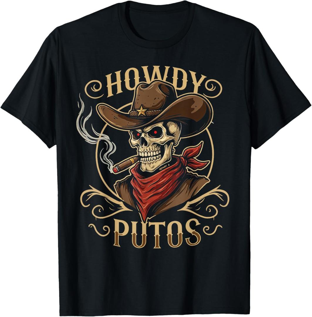 Funny Skull Howdy Putos Spanish Slang, Western Cowboy Skull T-Shirt, Large 
