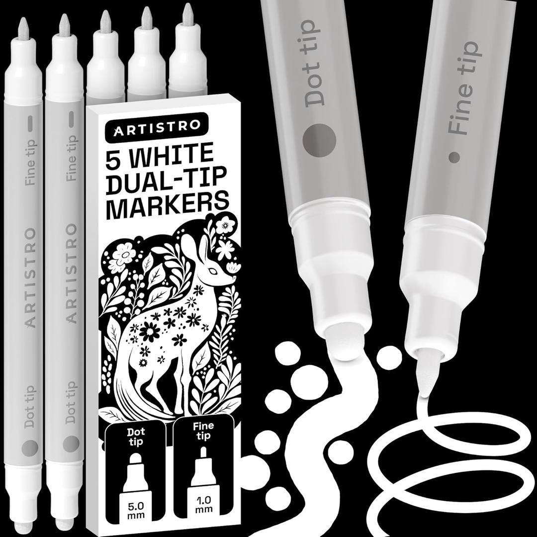 ARTISTRO 5 White Precision Dual-Tip Acrylic Paint Markers  Paint Pens Set with Dot & Fine Tips for Fabric, Rock, Glass, Wood, Coloring Books  Classroom & Art Supplies Gift Teacher Appreciation Gift