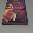 Island of the Mad: A novel of suspense featuring Mary Russell and Sherlock Holmes, Hardcover