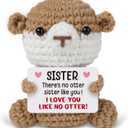 Funny Gifts for Sister, Birthday Gift for Sister, Sisters Gift from Sis, Inspirational Stress Relief Gifts - Cute Handmade Crochet Otter Presents for Sisters.