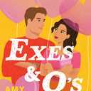 Exes and O's (The Influencer Series)