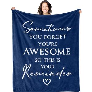 Gifts for Men/Women Blanket 50" X 60", Birthday/Inspirational/Thank You Gifts for Men/Women, Sometimes You Forget You are Awesome Gifts for Him/Her/Friend, Anniversary/Appreciation Blanket