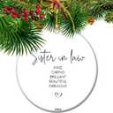 to My Amazing Sister-in-Law  2025 Christmas Ornament, Heartfelt Holiday Keepsake, Family Chosen by Heart Appreciation Gift for Her (S11)