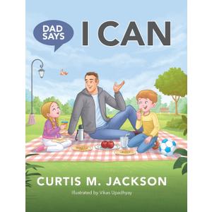 Dad Says I Can