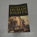 Inventing Human Rights: A History