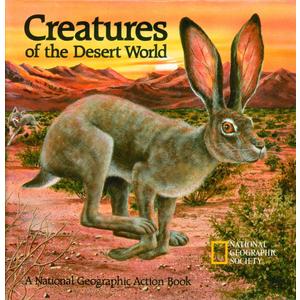 Creatures of the Desert World