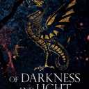 Of Darkness and Light: An Epic Fantasy Adventure (The Bound and the Broken)