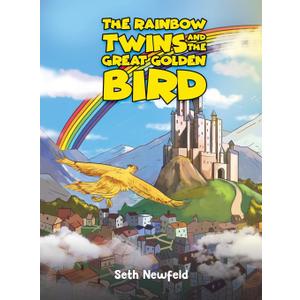 The Rainbow Twins and the Great Golden Bird